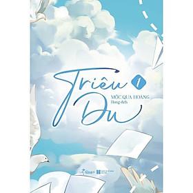 Sách - Triêu Du - Tập 1 - AZ Việt Nam