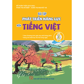 Bài tập phát triển năng lực môn tiếng việt lớp 3 tập 1 - PB2