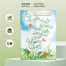 Sách - Chuyện Con Ốc Sên Muốn Biết Tại Sao Nó Chậm Chạp - Nhã Nam Official