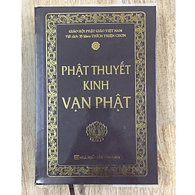 Sách - Phật Thuyết Kinh Vạn Phật - Bìa Cứng - Chính Thông Book
