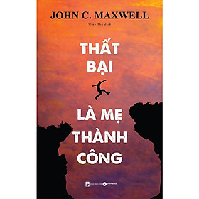 Sách - Thất Bại Là Mẹ Thành Công - Thái Hà Books