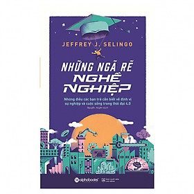 Những Ngã Rẽ Nghề Nghiệp Tặng Sổ Tay Giá Trị (Khổ A6 Dày 200 Trang)