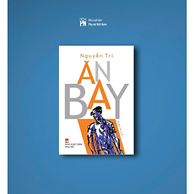 Sách - Ăn bay - Nguyễn Trí