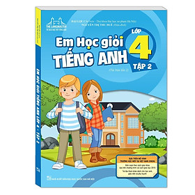 Sách - Em Học Giỏi Tiếng Anh Lớp 4 - Tập 2 - Minh Thắng