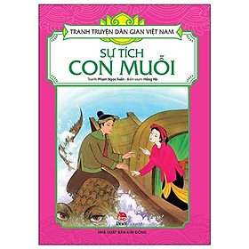 Sách - Sự Tích Con Muỗi - Tranh Truyện Dân Gian Việt Nam - NXB Kim Đồng