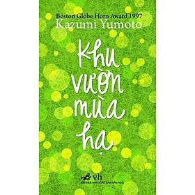 Khu vườn mùa hạ (TB 2020) - Bản Quyền