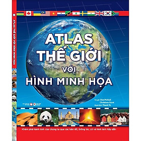 Sách - Atlas Thế Giới Với Hình Minh Họa - Tân Việt Books