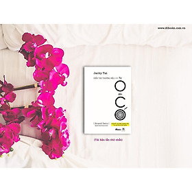 Sách - Kiến Tạo Thương Hiệu Từ 0 Đến Có - DTBooks