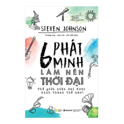 Combo 6 Phát Minh Làm Nên Thời Đại + 7 Bài Học Hay Nhất Về Vật Lý (Tái Bản 2018)(2 cuốn)