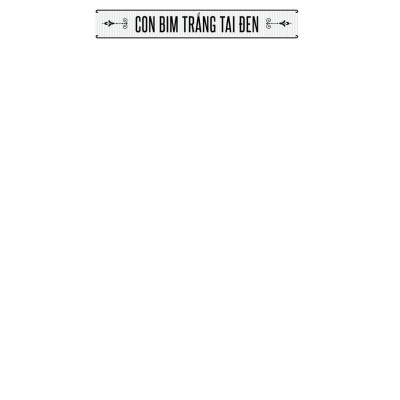 Văn Học Cổ Điển - Con Bim Trắng Tai Đen (Tái Bản 2023)