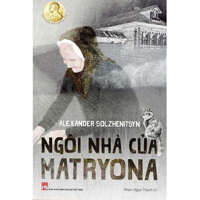 Sách - Ngôi Nhà Của Matryona - NXB Phụ Nữ