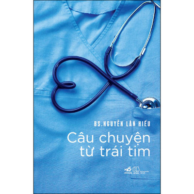 Combo 2 Cuốn sách: Hiểu Về Trái Tim + Câu Chuyện Từ Trái Tim