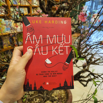 Âm Mưu Câu Kết - Chính Trị Hoa Kỳ Bị Thao Túng Từ Bên Ngoài Như Thế Nào?