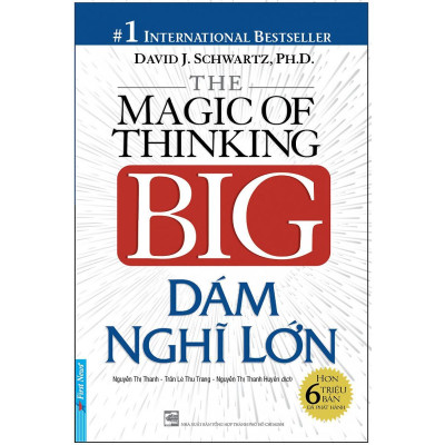 Sách - Dám Nghĩ Lớn - Bìa Cứng - First News