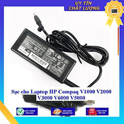 Sạc cho Laptop HP Compaq V1000 V2000 V3000 V6000 V5000 - Hàng Nhập Khẩu New Seal