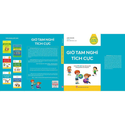 Sách - Giờ Tạm Nghỉ Tích Cực  Và Hơn 50 Cách Hạn Chế Xung Đột Trong Gia Đình Và Lớp Học - NXB Phụ Nữ