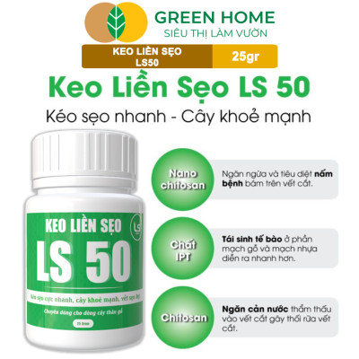 Keo Liền Sẹo LS50 Cho Cây Greenhome, Liền Nhanh Vết Cắt Da Cây, Chiết Cành,  Bonsai, Lan, Kiểng Lá