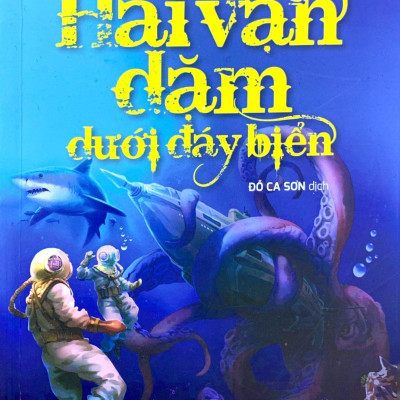 Hai Vạn Dặm Dưới Đáy Biển (Tái Bản 2022)