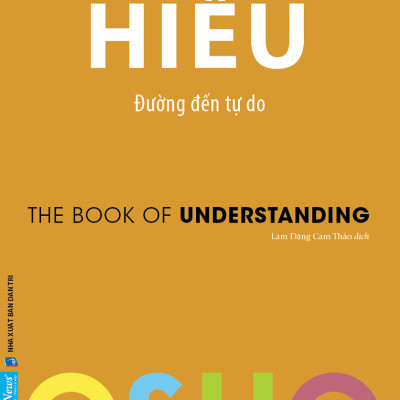 COMBO OSHO HIỂU + TRƯỞNG THÀNH ( BỘ 2 QUYỂN )