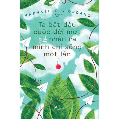 Combo 2 cuốn sách: Ta Bắt Đầu Cuộc Đời Mới, Khi Nhận Ra Mình Chỉ Sống Một Lần + Thạch sùng con trên gác mái