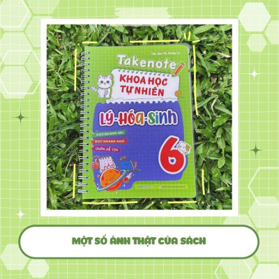 Sách - Takenote Khoa Học Tự Nhiên Lý - Hóa - Sinh Lớp 6 - Megabook