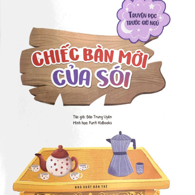 Truyện Đọc Trước Giờ Ngủ - Chiếc Bàn Mới Của Sói