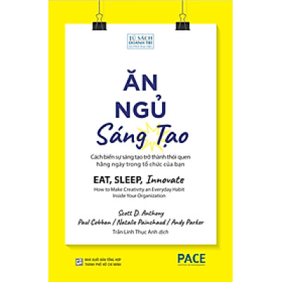 ĂN, NGỦ, SÁNG TẠO