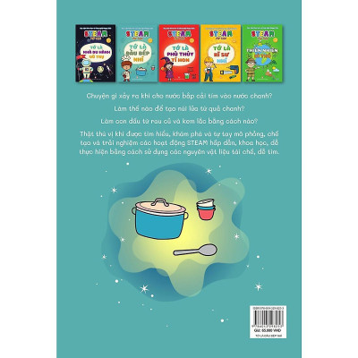 Sách - Steam For Kids - Tớ Là Đầu Bếp Nhí - Giáo Dục Sớm 3-6 Tuổi - NXB Phụ Nữ