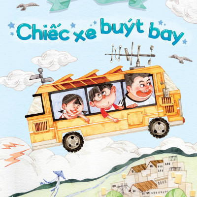 Sách - Chiếc Xe Buýt Bay