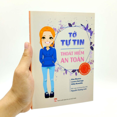 Cẩm Nang Bạn Gái - Thủ Lĩnh Của Sự Thay Đổi - Tớ Tự Tin Thoát Hiểm An Toàn (Tái Bản 2022)