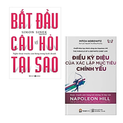 Combo 2 cuốn sách Kĩ Năng Làm Việc : Bắt Đầu Với Câu Hỏi Tại Sao - Nghệ Thuật Truyền Cảm Hứng Trong Kinh Doanh (Tái Bản) + Điều Kỳ Diệu Của Xác Lập Mục Tiêu