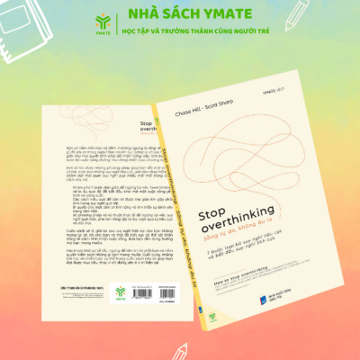 [Combo 3 cuốn] Stop overthinking + Trân Trọng Bản Thân Bạn Sẽ Là Phiên Bản Giới Hạn + Nếu Không Nỗ Lực Ai Sẽ Chăm Chỉ Thay Bạn - YMATE