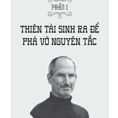 Sách - Những Bộ Óc Tỷ Đô - Steve Jobs - Thiên Tài Lập Dị Và Ván Cờ Apple Nghìn Tỷ