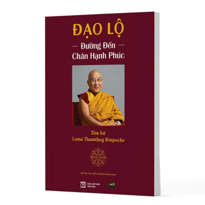 Sách Lịch Sử Tôn Giáo: Đạo Lộ - Đường Đến Chân Hạnh Phúc