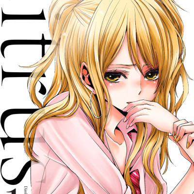 [Manga] [GL] Citrus - Tập 1- Amakbooks