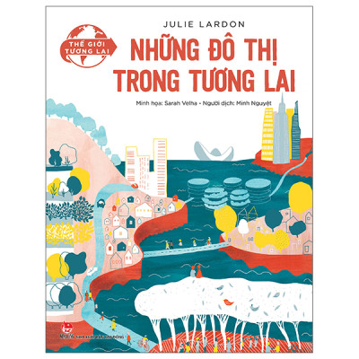Combo Sách Dành Cho Thiếu Niên - Thế Giới Tương Lai  : Đa Dạng Sinh Học + Mạng Xã Hội + Định Cư Trên Mặt Trăng Và Những Đô Thị Trong Tương Lai - Bộ 4 Cuốn - NXB KIM ĐỒNG ( Tặng Sổ Tay Xương Rồng )