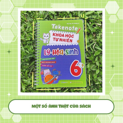 Sách - Takenote Khoa Học Tự Nhiên Lý - Hóa - Sinh Lớp 6 - Megabook