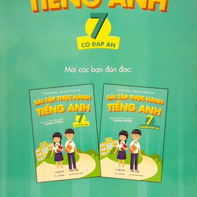 Bài Tập Thực Hành Tiếng Anh 7 (Có Đáp Án) - Dùng Kèm SGK Tiếng Anh 7 Global Success (2022)