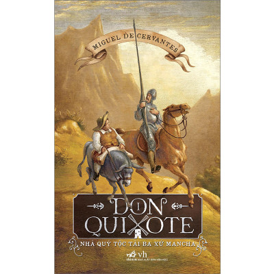 Combo 2 cuốn sách: Don Quixote nhà quý tộc tài ba xứ Mancha tập 1 + Giết con chim nhại