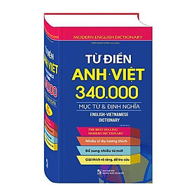 Sách - Từ Điển Anh Việt 340000 Mục Từ Và Định Nghĩa - Bìa Cứng - Minh Thắng