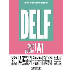 Sách ôn thi DELF trình độ A1 - DELF TOUT PUBLIC - NOUVEAU FORMAT D
