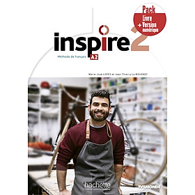 Sách học tiếng Pháp INSPIRE 2 - PACK LIVRE DE L