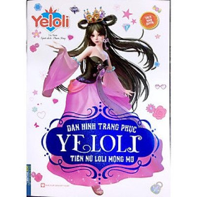 Sách - Dán Hình Trang Phục Yeloli - Tiên Nữ Loli Mộng Mơ - Minh Thắng