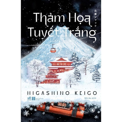 Sách - Thảm họa tuyết trắng - Higashino Keigo - Nhã Nam