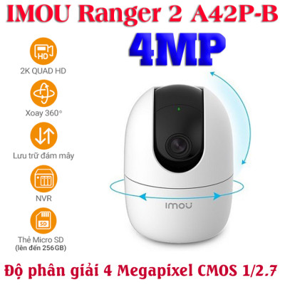 Camera wifi gia đình IMOU Ranger 2 A42P 4MP chính hãng xoay 360 độ , đàm thoại hai chiều , nhận thông báo khi phát hiện chuyển động và tiếng động lạ - Hàng Chính Hãng