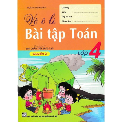 Sách - Vở Ô Li Bài Tập Toán + Tiếng Việt Lớp 4 - Bám Sát SGK Chân Trời Sáng Tạo - Combo 4 Cuốn - Hồng Ân
