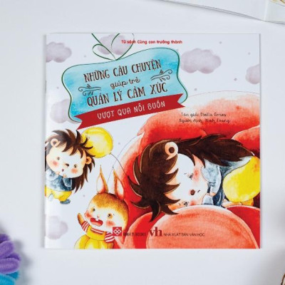 Sách - Những câu chuyện giúp trẻ quản lý cảm xúc - Combo 5 Cuốn - Đinh Tị Books