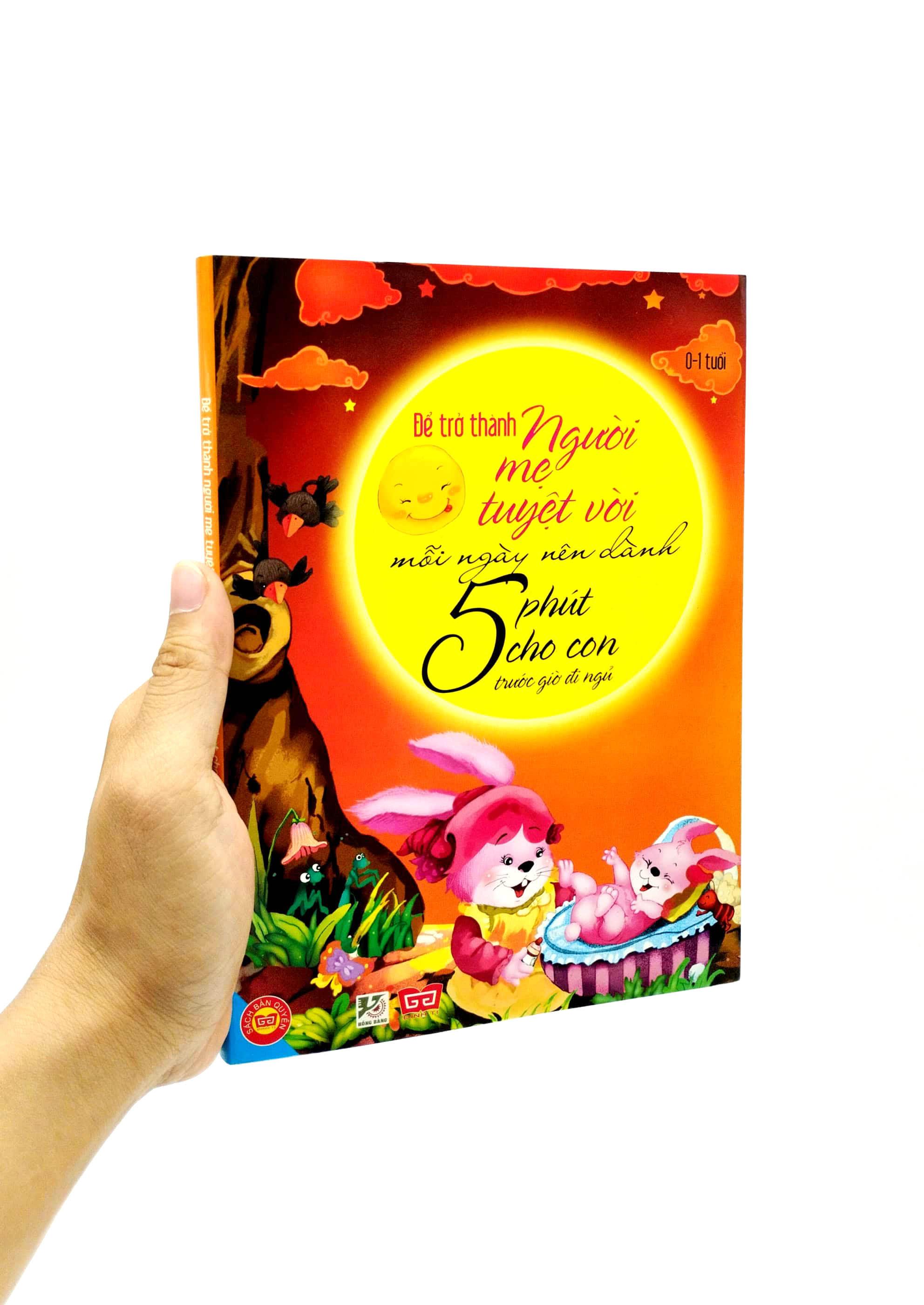 Để Trở Thành Người Mẹ Tuyệt Vời - Mỗi Ngày Nên Dành 5 Phút Cho Con Trước Giờ Đi Ngủ (0-1 Tuổi)