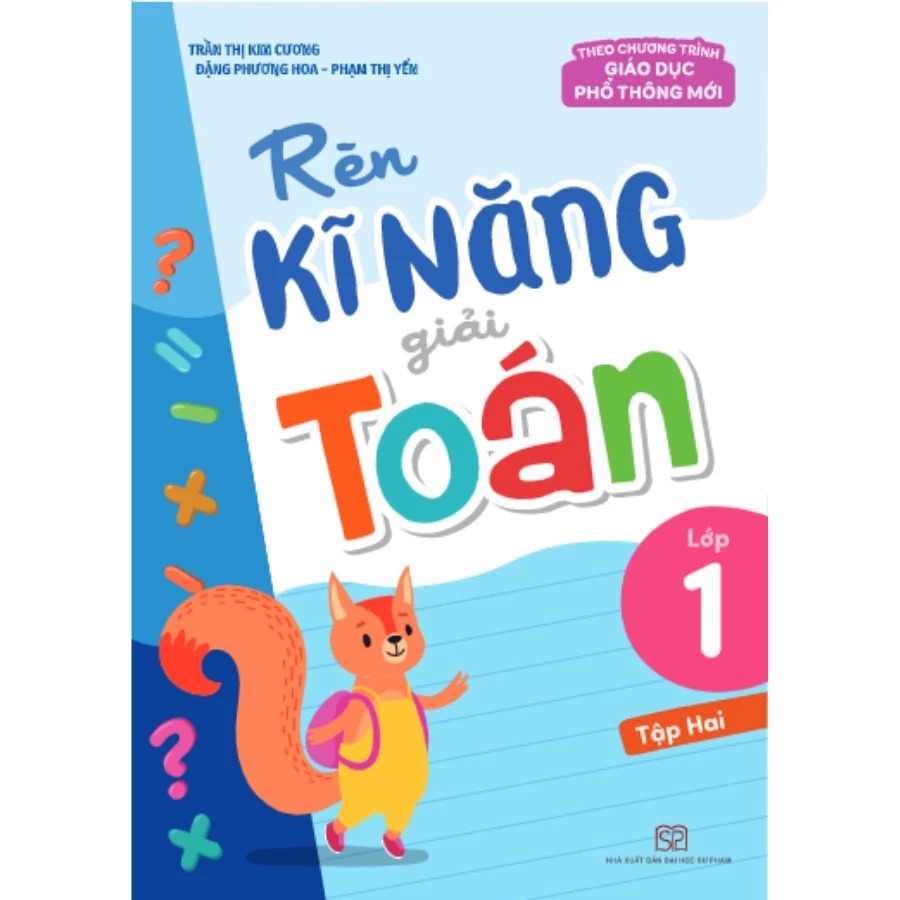 Sách: Combo 3 Cuốn Rèn Kĩ Năng Học Tốt Toán Lớp 1 + Rèn Kĩ Năng Giải Toán Lớp 1