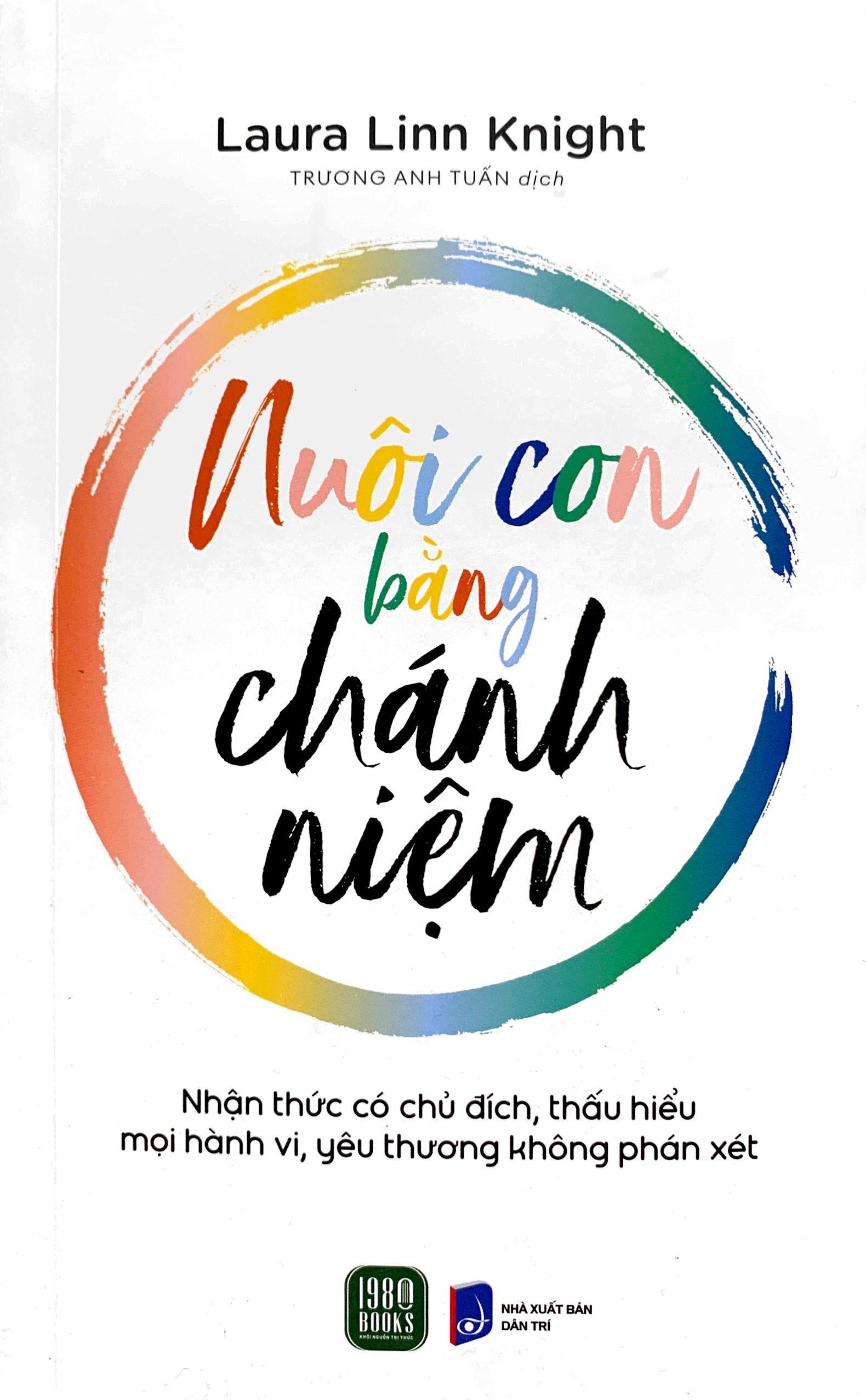 Nuôi Con Bằng Chánh Niệm